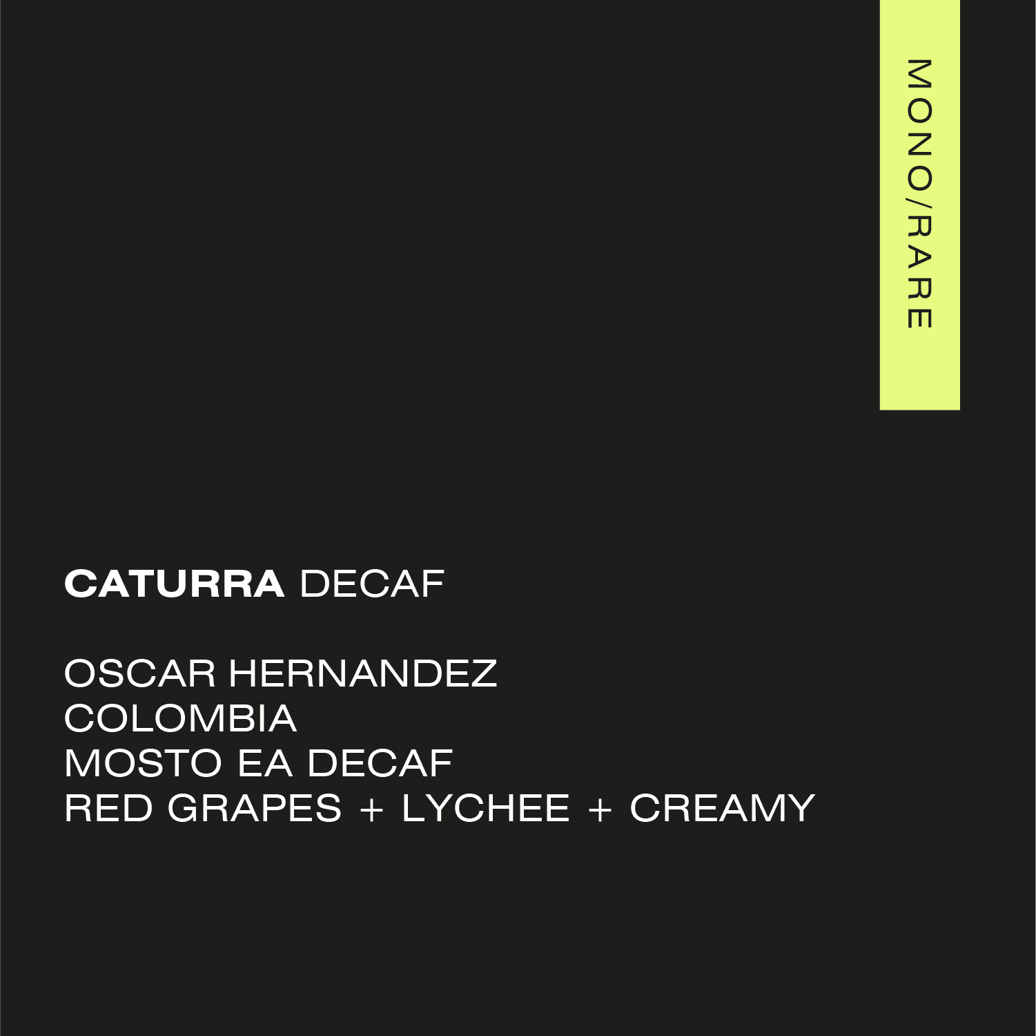 CATURRA DECAF Colombia - Nogales