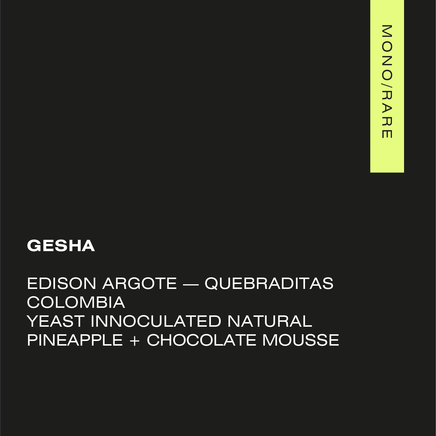 GESHA Colombia — La Quebraditas