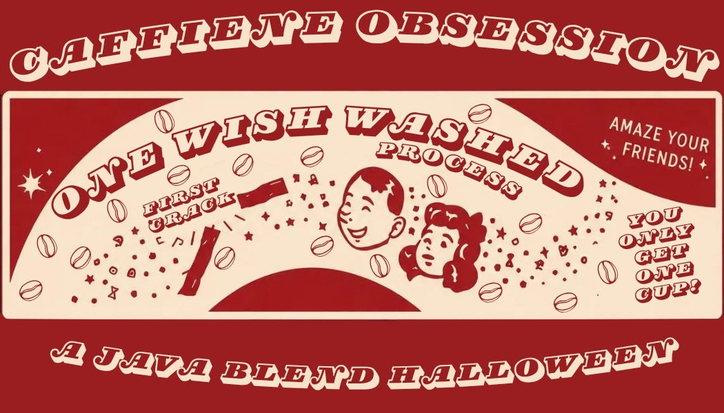 Caffeine Obsession: One Wish Washed (process)