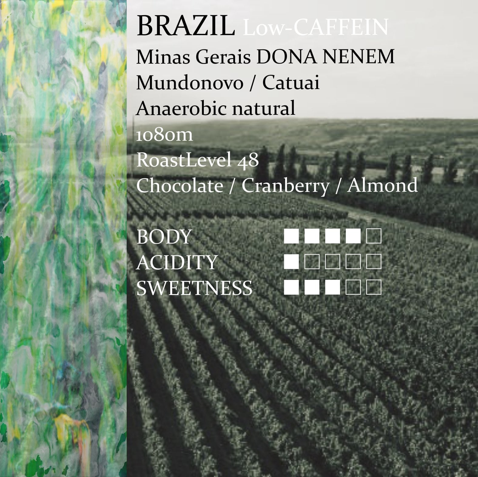 Brazil Dona Nenem Low Caffeine